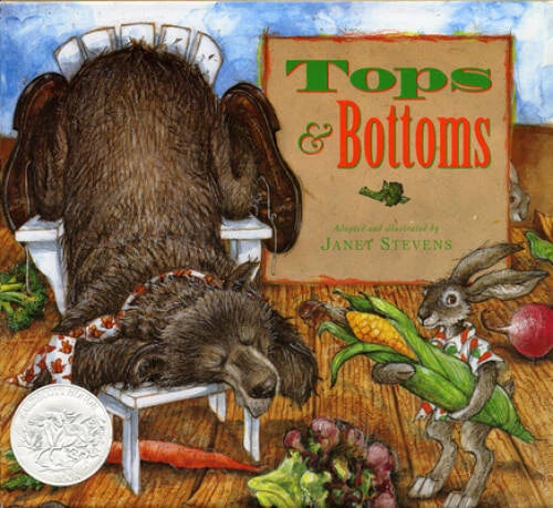 Tops & Bottoms (Caldecott Honor Book) - Hardcover By Stevens, Janet - VERY GOOD