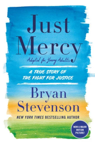 Just Mercy (Adapted for Young Adults): A True Story of the Fight - VERY GOOD