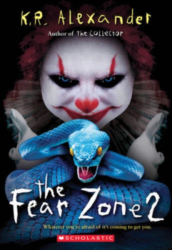 The Fear Zone 2 - Paperback By Alexander, K. R. - GOOD