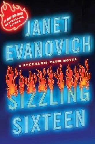 Sizzling Sixteen (Stephanie Plum Novels) - Hardcover By Evanovich, Janet - GOOD
