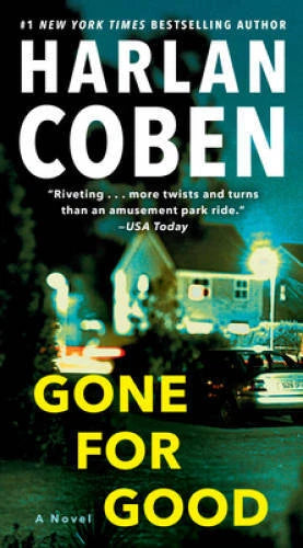 Gone for Good: A Novel - Mass Market Paperback By Coben, Harlan - GOOD