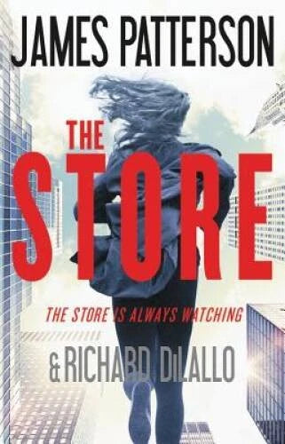 The Store - Hardcover By Patterson, James - GOOD