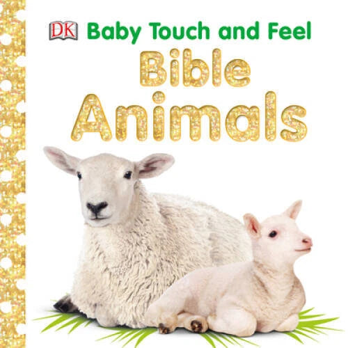 Baby Touch and Feel: Bible Animals (Baby Touch & Feel) - Board book - VERY GOOD