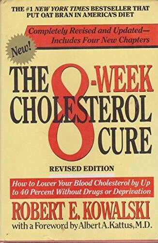 The 8-Week Cholesterol Cure: How to Lower Your Blood Cholesterol by  - VERY GOOD