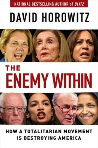 The Enemy Within: How the New Totalitarians are Destroying America - GOOD