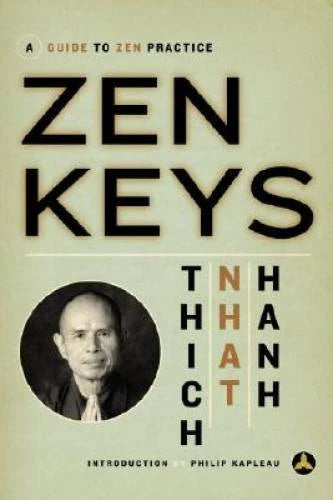 Zen Keys: A Guide to Zen Practice - Paperback By Hanh, Thich Nhat - GOOD