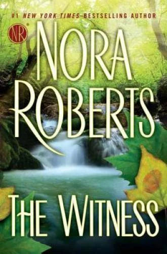 The Witness - Hardcover By Roberts, Nora - GOOD
