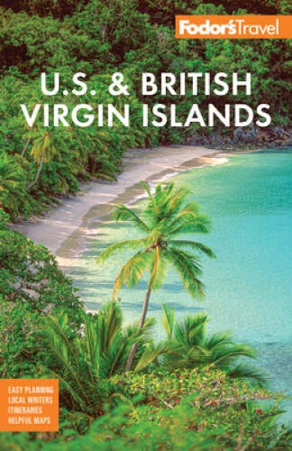 Fodors US British Virgin Islands (Full-color Travel Guide) - GOOD
