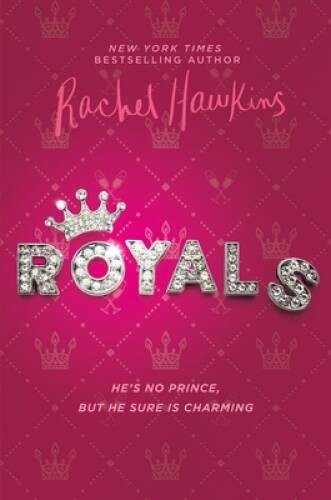 Royals - Hardcover By Hawkins, Rachel - VERY GOOD