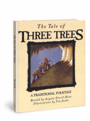 The Tale of Three Trees: A Traditional Folktale - Hardcover - VERY GOOD