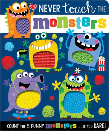 Never Touch the Monsters (Never Touch a) - Board book - GOOD