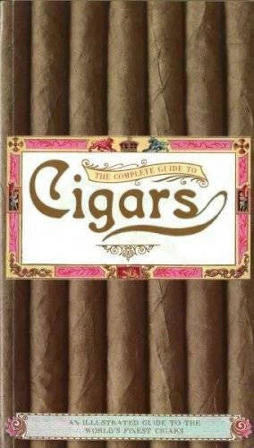 The Complete Guide to Cigars - Hardcover By Luck, Steve - GOOD