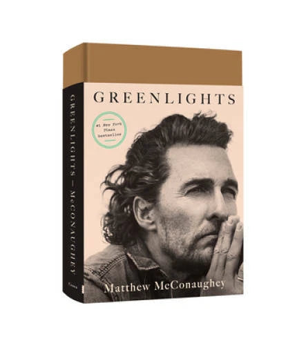 Greenlights - Hardcover By McConaughey, Matthew - VERY GOOD