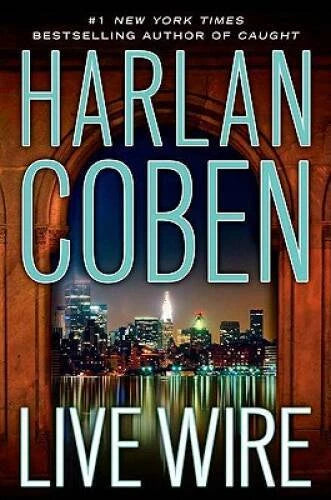 Live Wire (Myron Bolitar) - Hardcover By Coben, Harlan - VERY GOOD