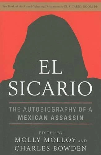 El Sicario: The Autobiography of a Mexican Assassin - Paperback - GOOD
