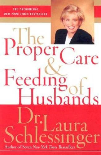 The Proper Care and Feeding of Husbands - Hardcover - VERY GOOD