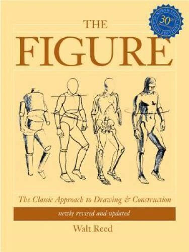 The Figure: The Classic Approach to Drawing & Construction - VERY GOOD