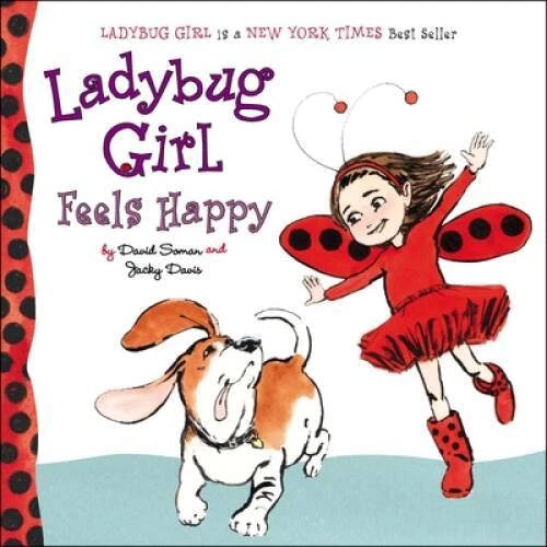 Ladybug Girl Feels Happy - Board book By Davis, Jacky - VERY GOOD