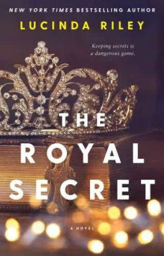 The Royal Secret: A Novel - Paperback By Riley, Lucinda - GOOD