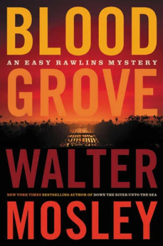 Blood Grove (Easy Rawlins) - Hardcover By Mosley, Walter - GOOD