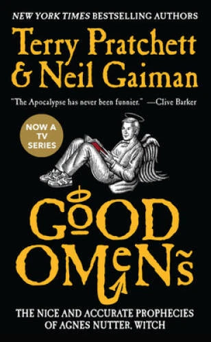 Good Omens: The Nice and Accurate Prophecies of Agnes Nutter, Witch - VERY GOOD