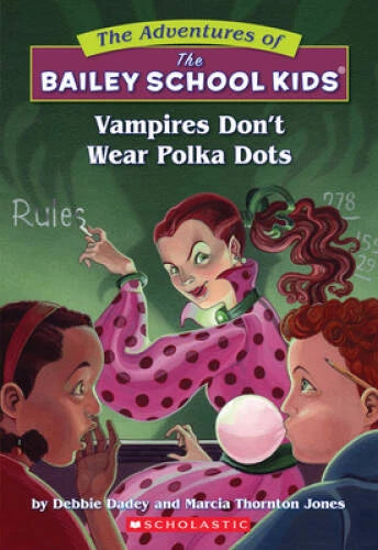 Vampires Don't Wear Polka Dots (The Adventures Of The Bailey - VERY GOOD