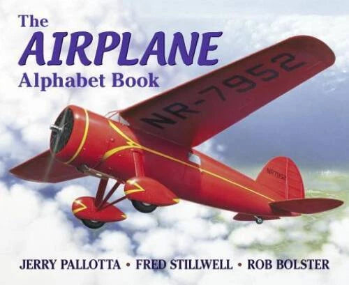 The Airplane Alphabet Book - Paperback By Pallotta, Jerry - GOOD