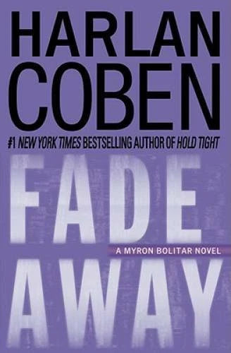 Fade Away (Myron Bolitar, Book 3) - Hardcover By Coben, Harlan - GOOD