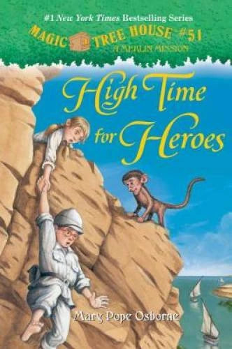 High Time for Heroes (Magic Tree House (R) Merlin Mission) - Hardcover - GOOD