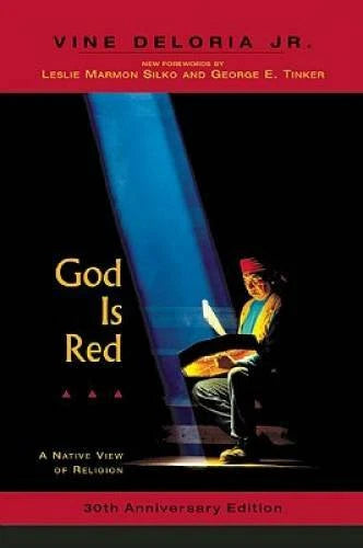 God is Red: A Native View of Religion, 30th Anniversary Edition - GOOD
