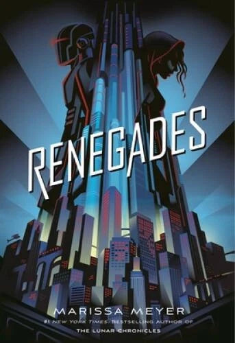 Renegades - Hardcover By Meyer, Marissa - GOOD