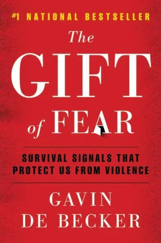 The Gift of Fear - Paperback By De Becker, Gavin - GOOD