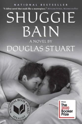 Shuggie Bain: A Novel - Paperback By Stuart, Douglas - GOOD
