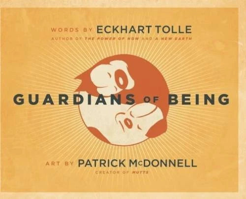 Guardians of Being - Hardcover By Tolle, Eckhart - VERY GOOD