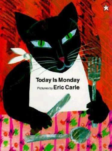 Today Is Monday - Paperback By Carle, Eric - GOOD