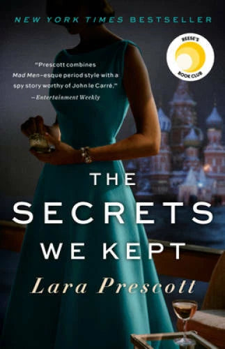 The Secrets We Kept: A novel - Paperback By Prescott, Lara - VERY GOOD