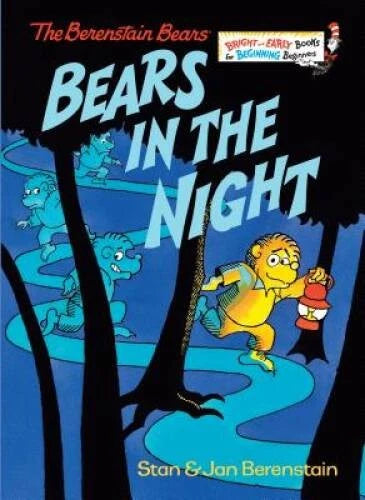 Bears in the Night - Hardcover By Berenstain, Stan - GOOD