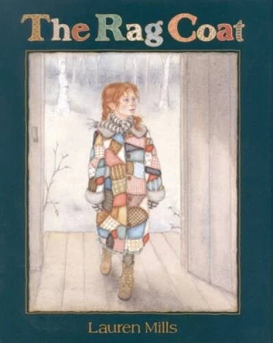 The Rag Coat - Hardcover By Mills, Lauren - GOOD