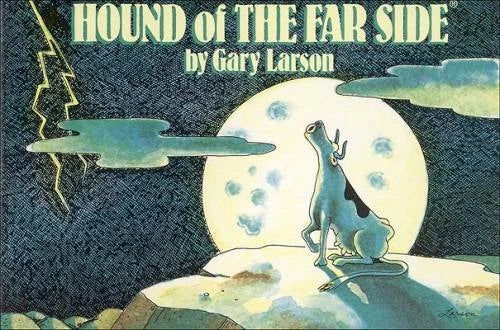 Hound of The Far Side - Paperback By Larson, Gary - ACCEPTABLE