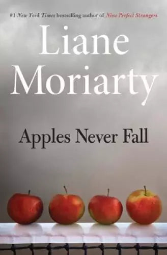 Apples Never Fall - Hardcover By Moriarty, Liane - VERY GOOD