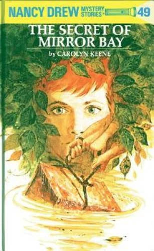 The Secret of Mirror Bay (Nancy Drew) - Hardcover By Keene, Carolyn - GOOD