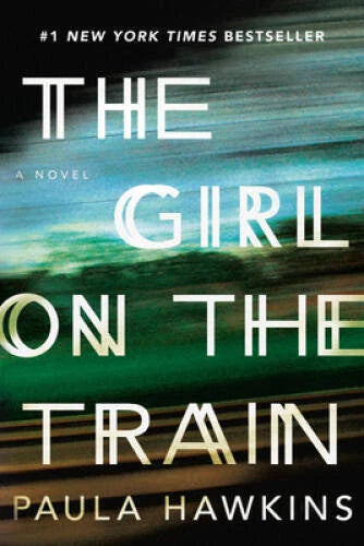The Girl on the Train - Hardcover By Hawkins, Paula - VERY GOOD