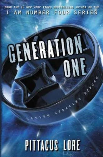 Generation One (Lorien Legacies Reborn) - Hardcover By Lore, Pittacus - GOOD
