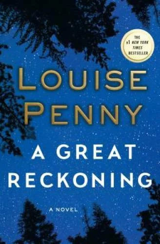 A Great Reckoning: A Novel (Chief Inspector Gamache Novel) - Hardcover - GOOD