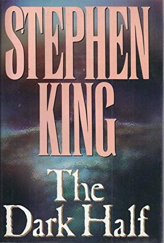 The Dark Half - Hardcover By King, Stephen - GOOD