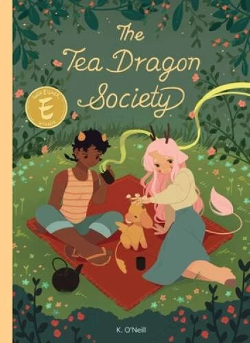 The Tea Dragon Society - Paperback By O'Neill, Katie - VERY GOOD