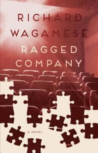 Ragged Company - Paperback By Wagamese, Richard - GOOD