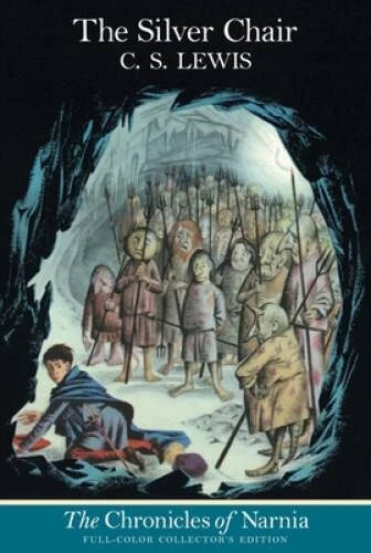 The Silver Chair (The Chronicles of Narnia, Full-Color Collector's E - GOOD