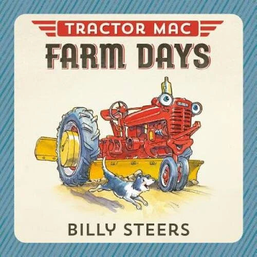 Tractor Mac Farm Days - Board book By Steers, Billy - GOOD