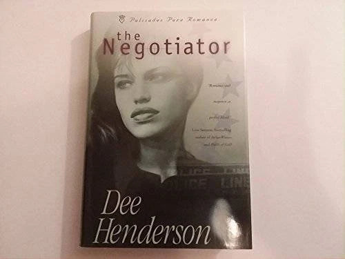 The Negotiator (Palisades Pure Romance) - Hardcover By Henderson, Dee - GOOD